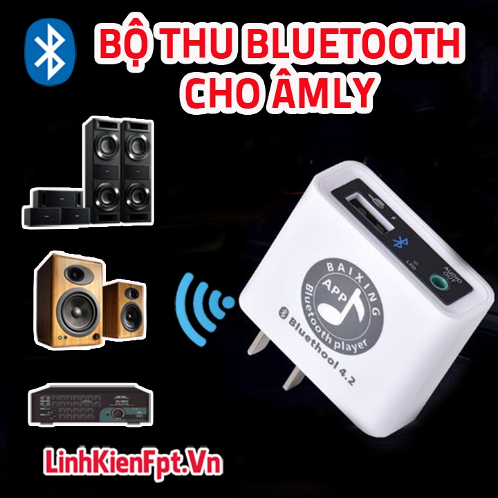 Bộ Thu Bluetooth 4.2 Cho Âm Ly Tích Hợp Sạc , Mạch Bluetooth Âm Thanh