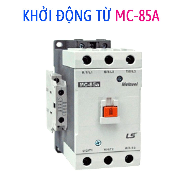 Khởi Động Từ 85A MC