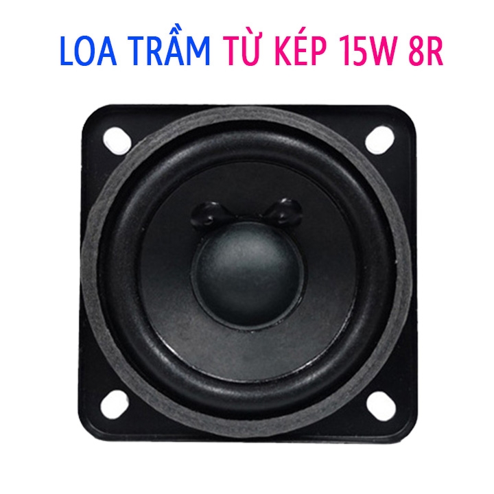 Loa Trầm 15W 8R DIY Từ Kép