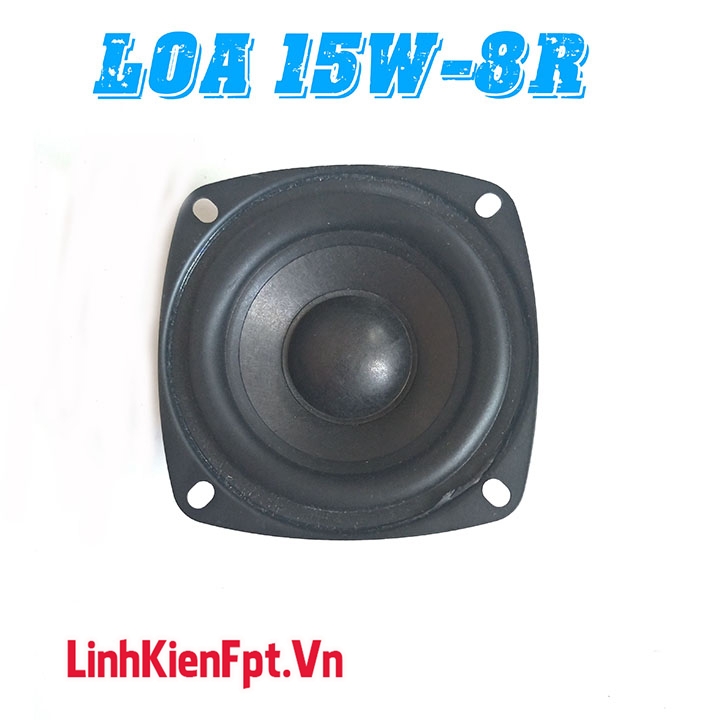 Loa 15W - 8ohm Âm Thanh Chất Lượng Cao