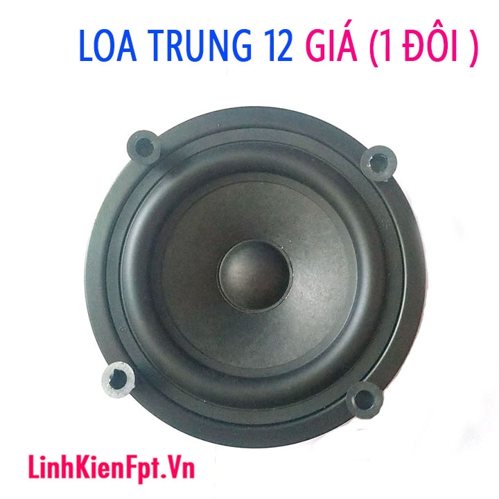 Loa Trung 12 Củ Loa MID