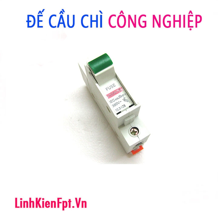 Đế cầu chì công nghiệp