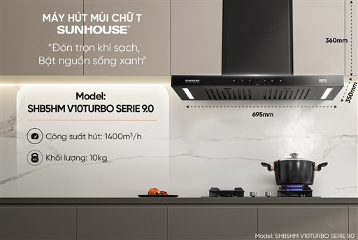 Máy Hút Mùi Chữ T Sunhouse SHB5HM-V10Turbo Serie 9.0