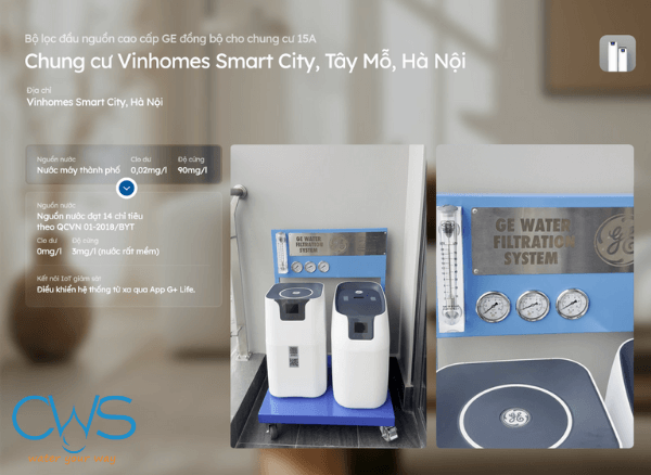 Dự án lắp đặt hệ thống lọc tổng GE WH15A tại Vinhomes Smart City, Hà Nội