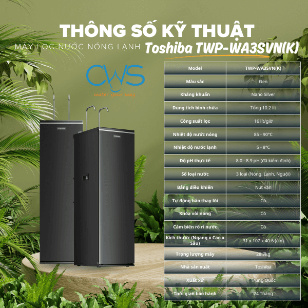 Thông số kỹ thuật máy lọc nóng lạnh Toshiba TWP-WA3SVN(K)