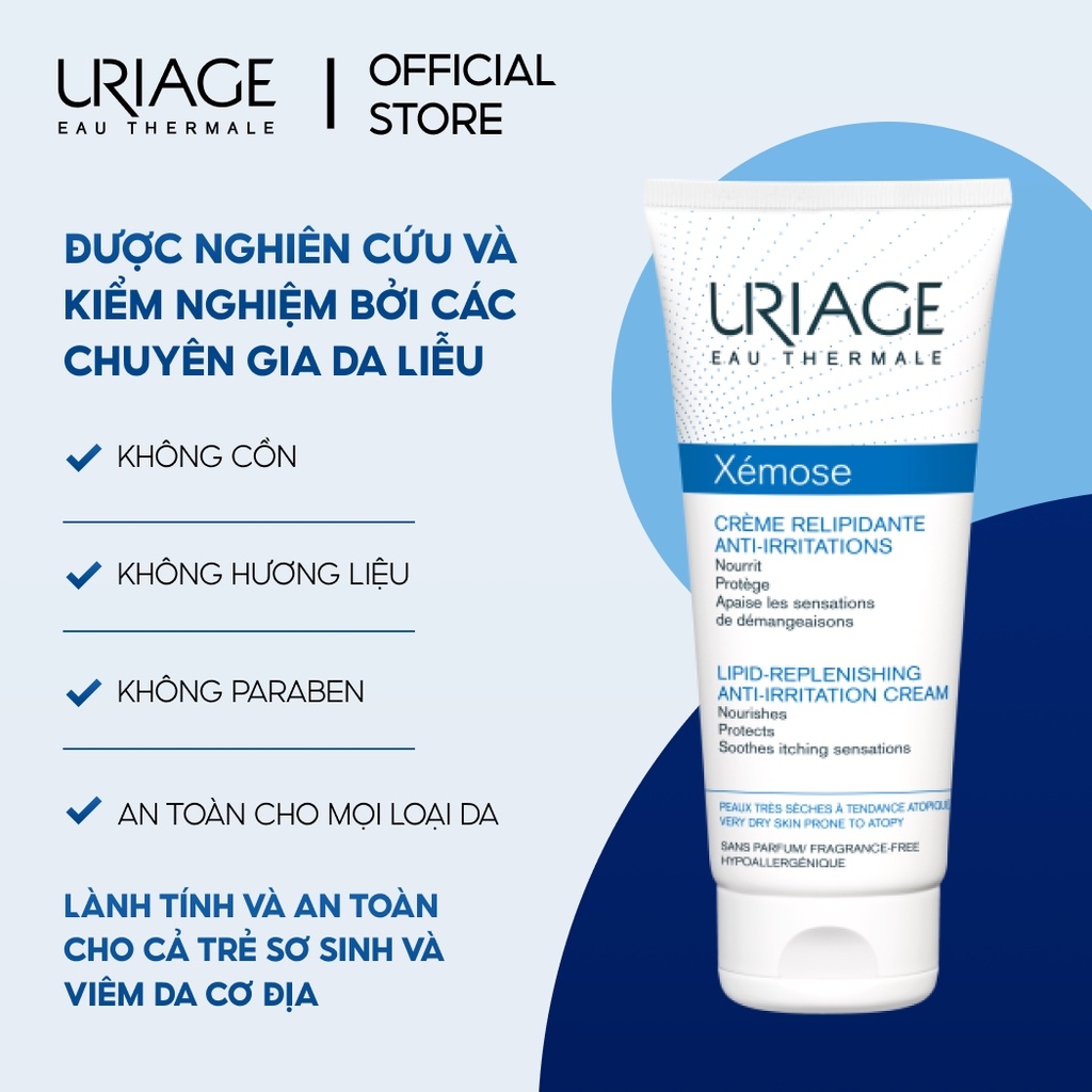 Kem dưỡng ẩm Uriage Xemose Creme Relipidante Anti Irritations 200ml - Dành cho da khô, da cơ địa, chàm