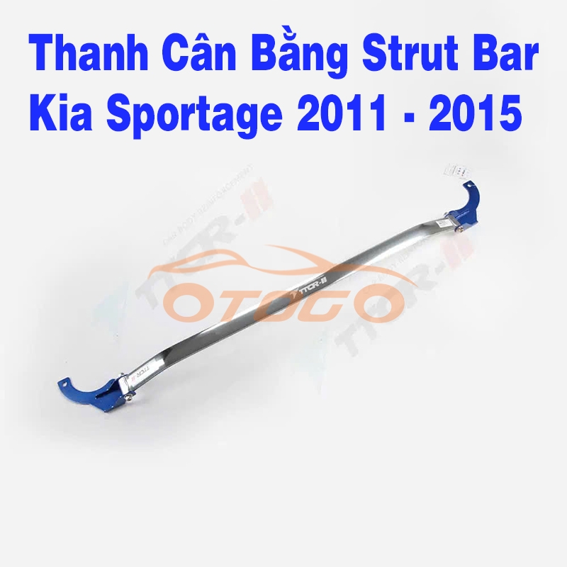 Thanh Cân Bằng Strut Bar Kia Sportage 2011-2015