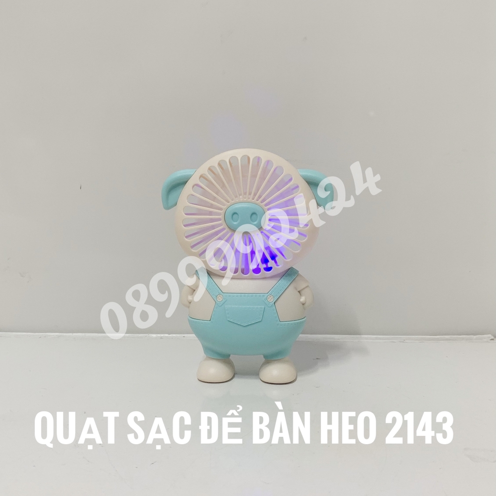 Quạt sạc để bàn Heo 2143