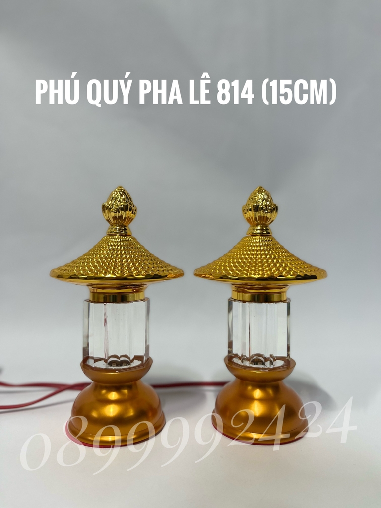 ĐÈN THỜ PHÚ QUÝ PHA LÊ MINI 814 CAO 15CM GIÁ BÁN 1 CẶP