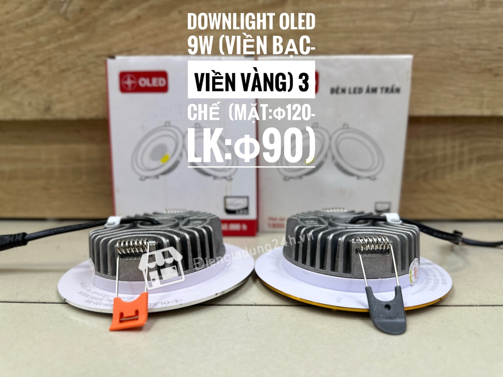 Downlight OLED 9W ( Viền bạc - Viền Vàng ) 3 chế độ : T phi120-S phi90