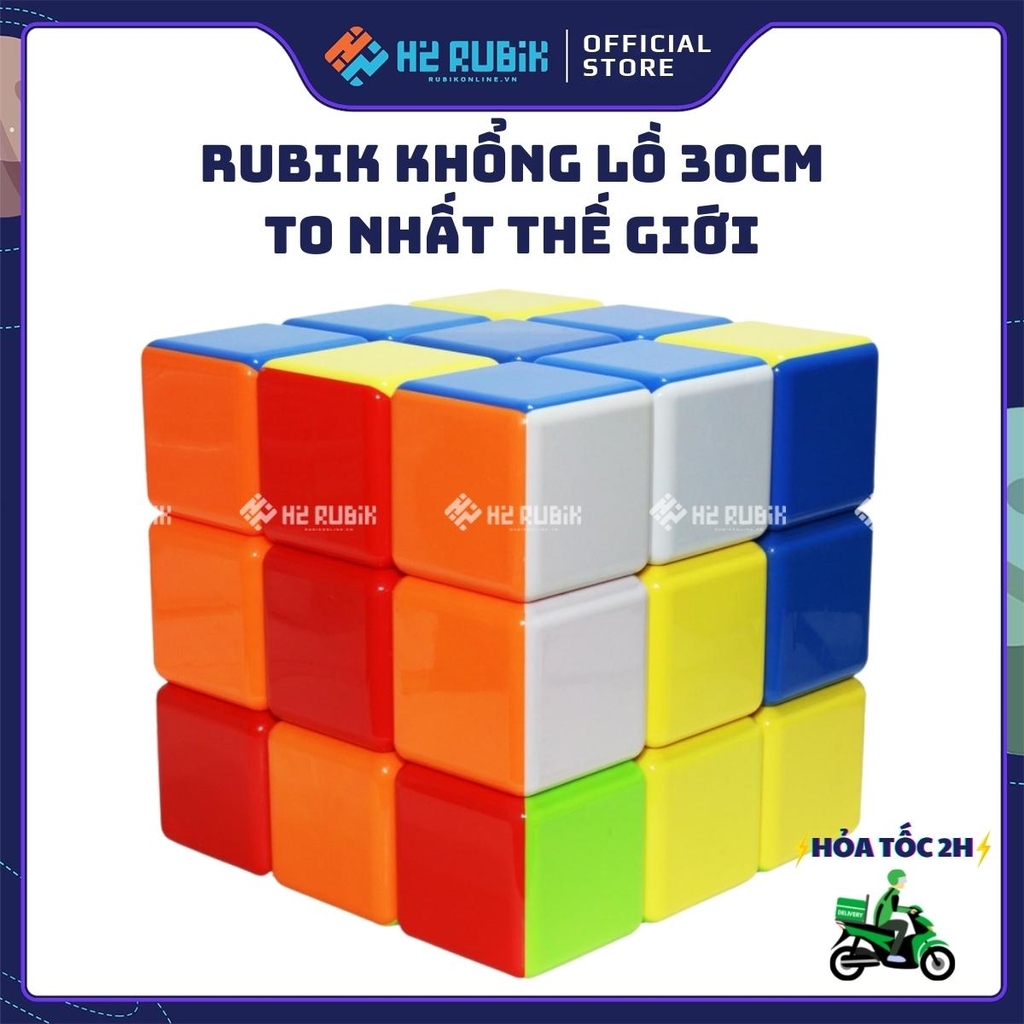Rubik khổng lồ 30cm to nhất thế giới H2 Rubik Shop