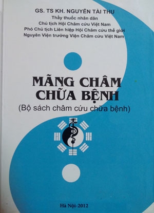 Bộ sách châm cứu của Giáo sư Nguyễn Tài Thu