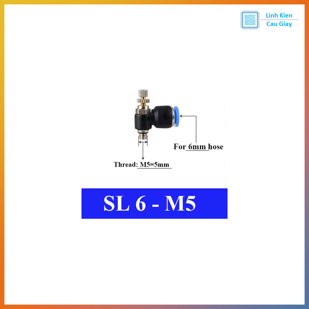 Van tiết lưu ống phi 6 (SL6)
