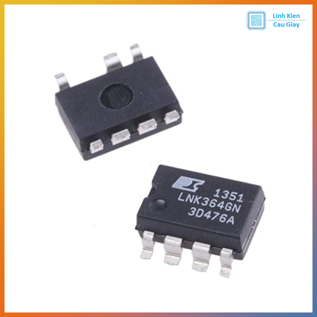 Linh kiện IC LNK364 Chân SMD và Chân cắm
