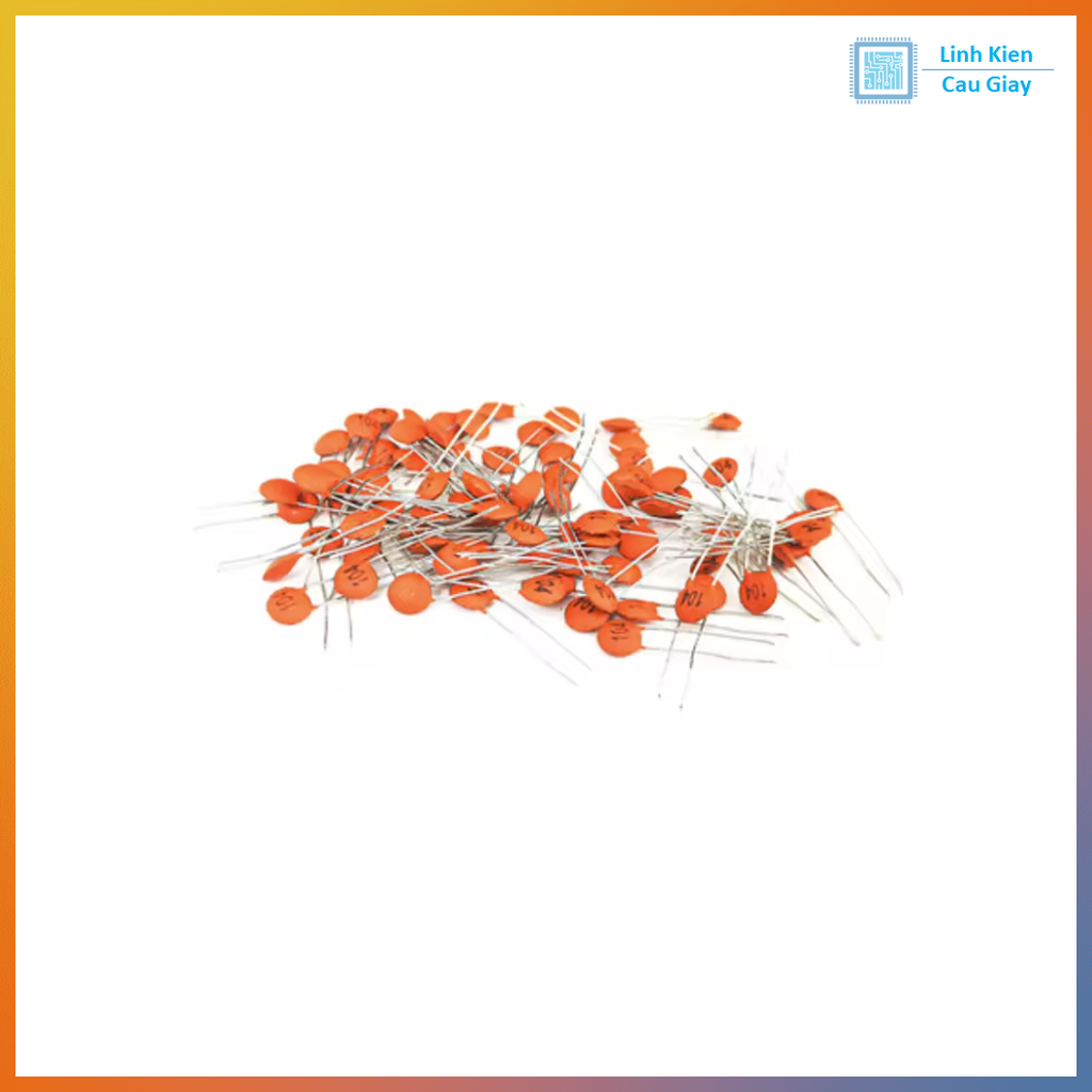 Tụ gốm 100pF,1nF,10nF,100nF,1.5nF (SL 10 c)
