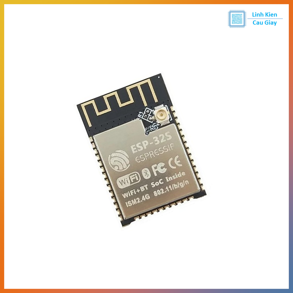 Module Thu Phát Wifi ESP32S SoC