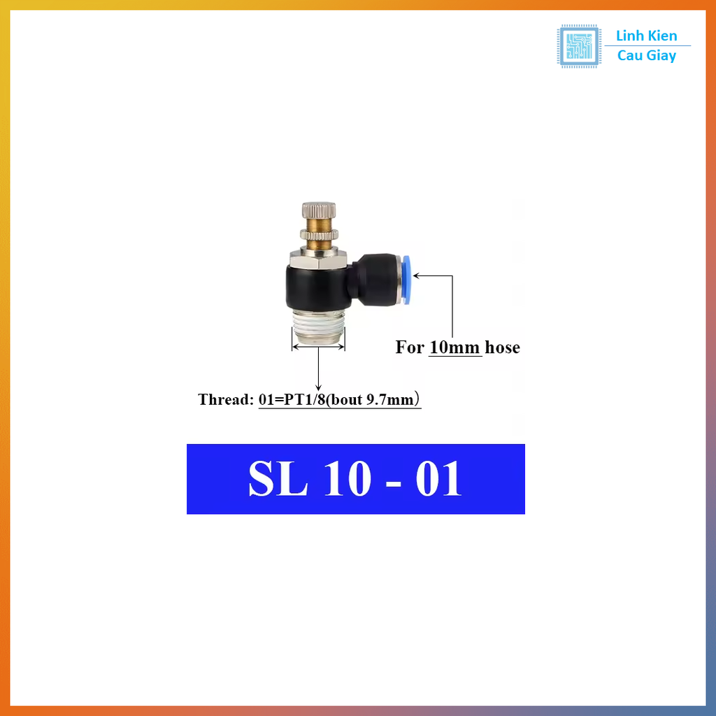 Van tiết lưu ống phi 10 (SL10)