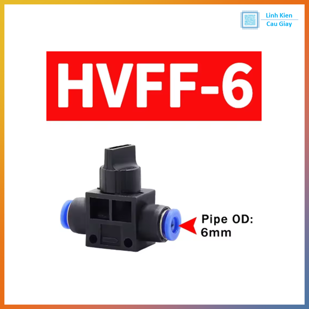 Van khóa hơi khí nén HVFF 4, 6, 8, 10, 12