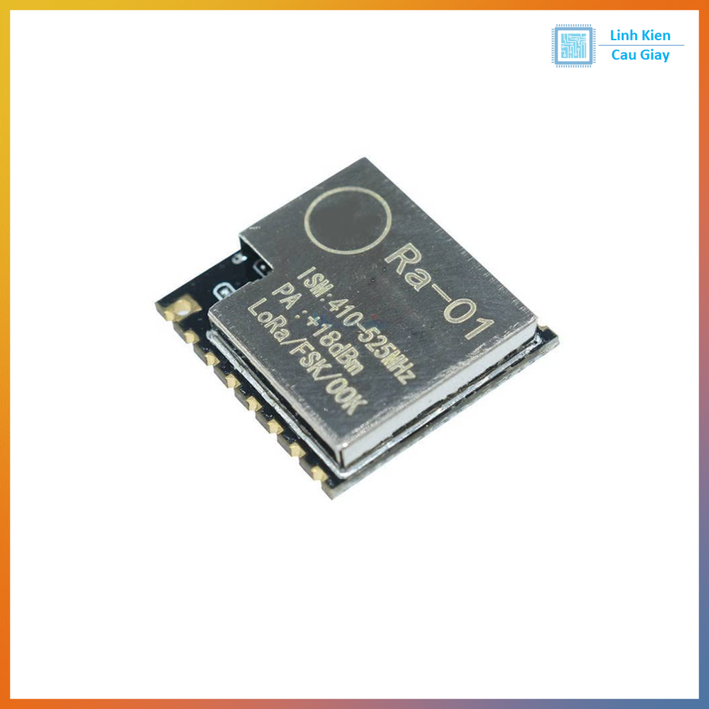 Mạch Thu Phát RF UART Lora SX1278 433Mhz Ra-01