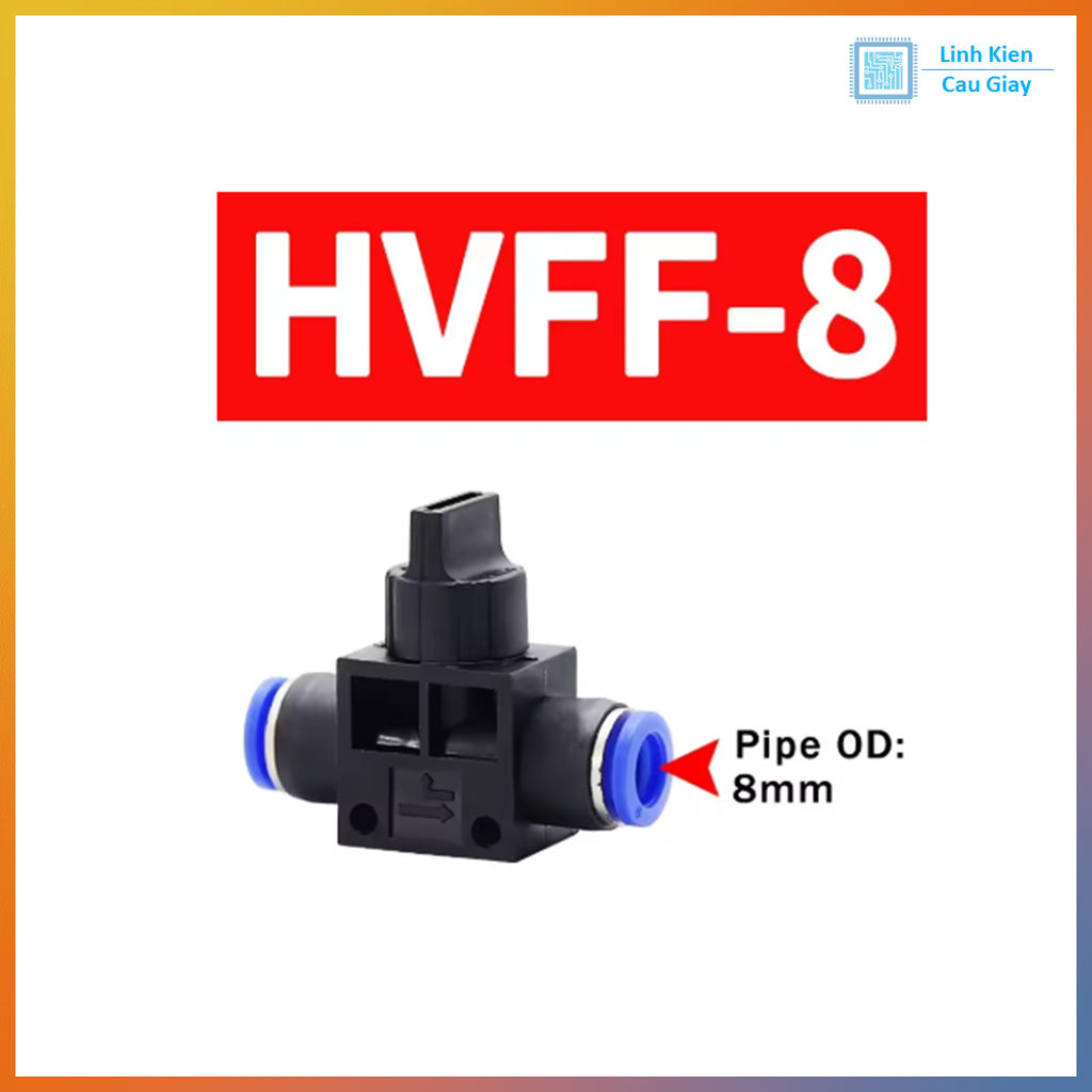 Van khóa hơi khí nén HVFF 4, 6, 8, 10, 12