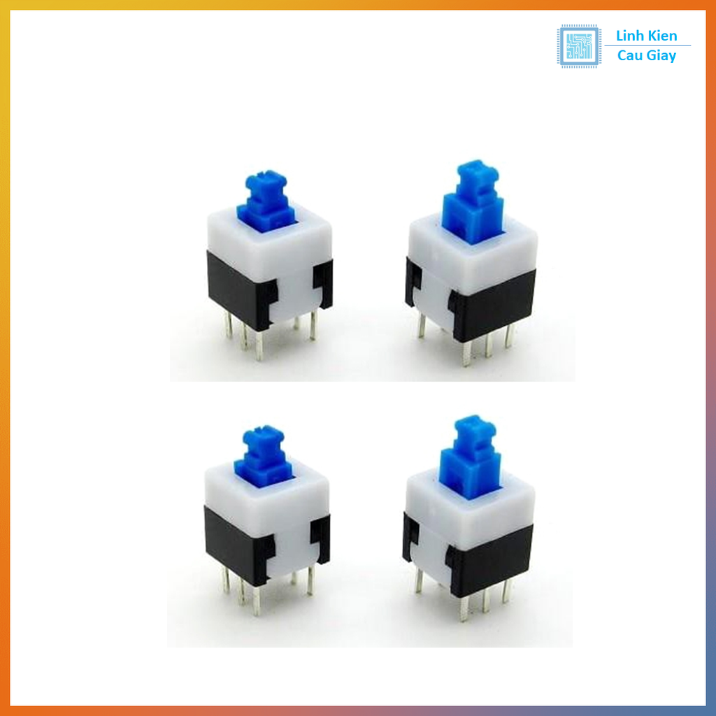 NÚT NHẤN 6 CHÂN 8X8MM - NHẤN GIỮ