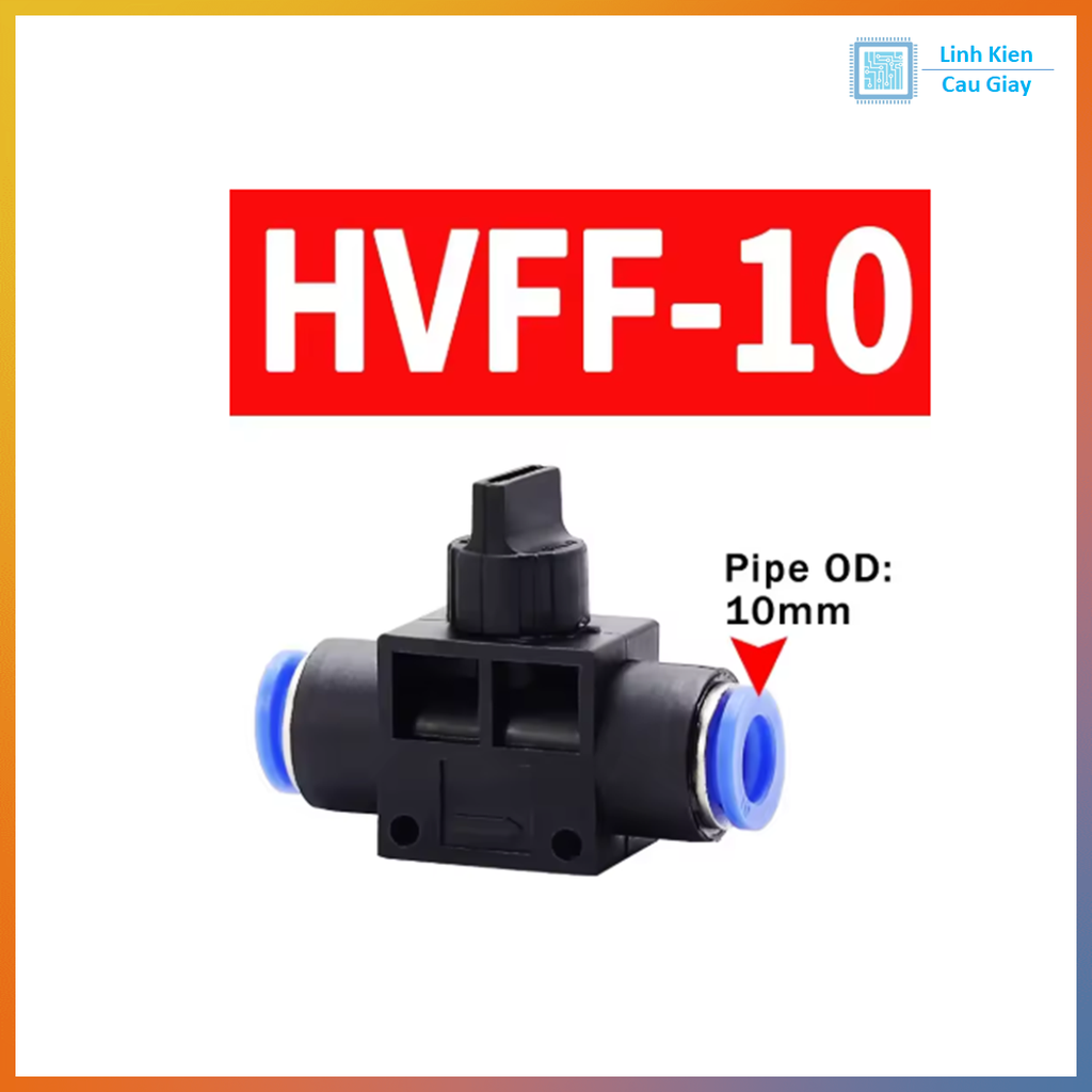 Van khóa hơi khí nén HVFF 4, 6, 8, 10, 12