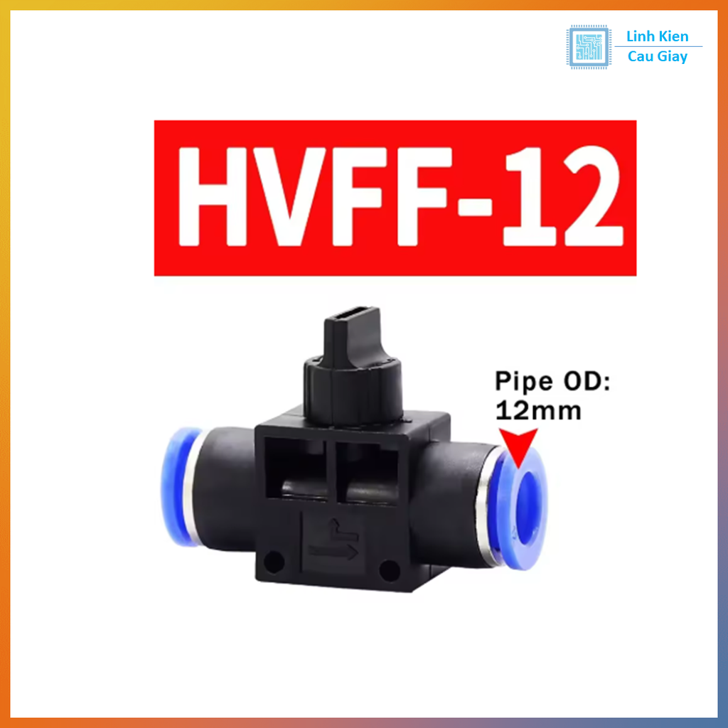 Van khóa hơi khí nén HVFF 4, 6, 8, 10, 12