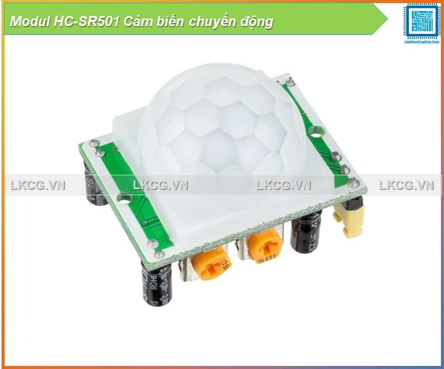 Modul HC-SR501 Cảm biến chuyển động