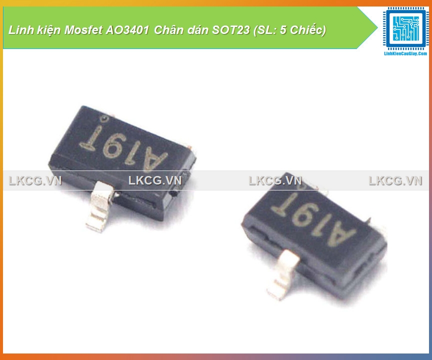 Linh kiện Mosfet AO3401 Chân dán SOT23 (SL: 5 Chiếc)