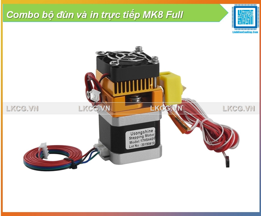 Combo bộ đùn và in trực tiếp MK8 Full