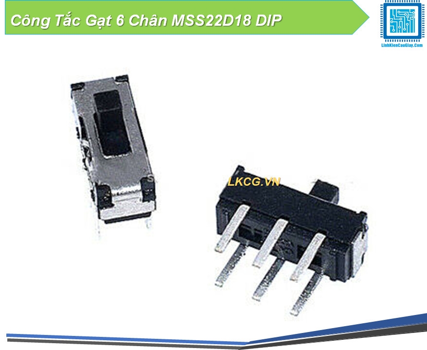 Công Tắc Gạt 6 Chân MSS22D18 DIP