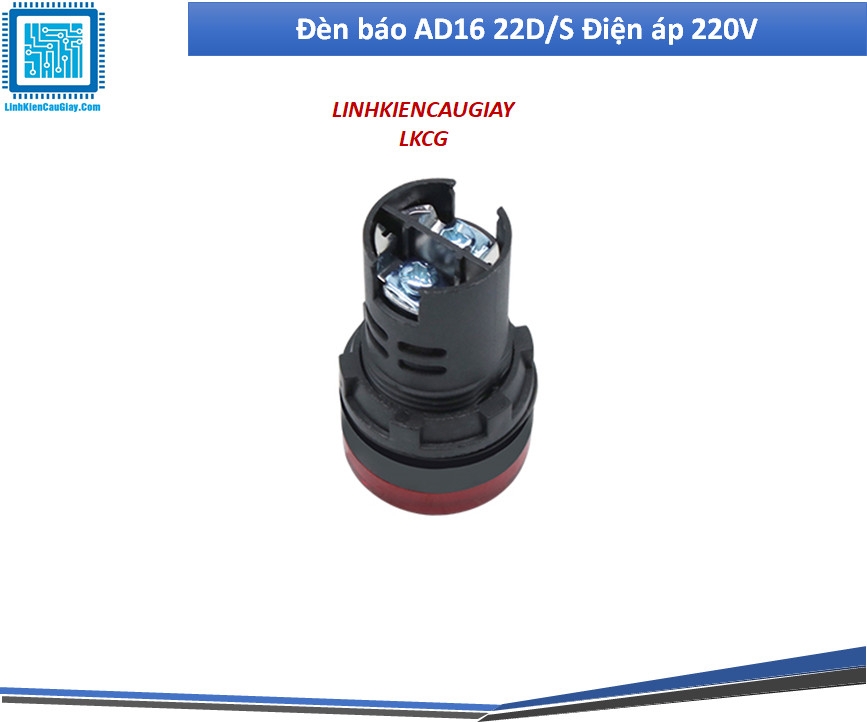 Đèn báo phi 22mm AD16 22D/S Điện áp 220V