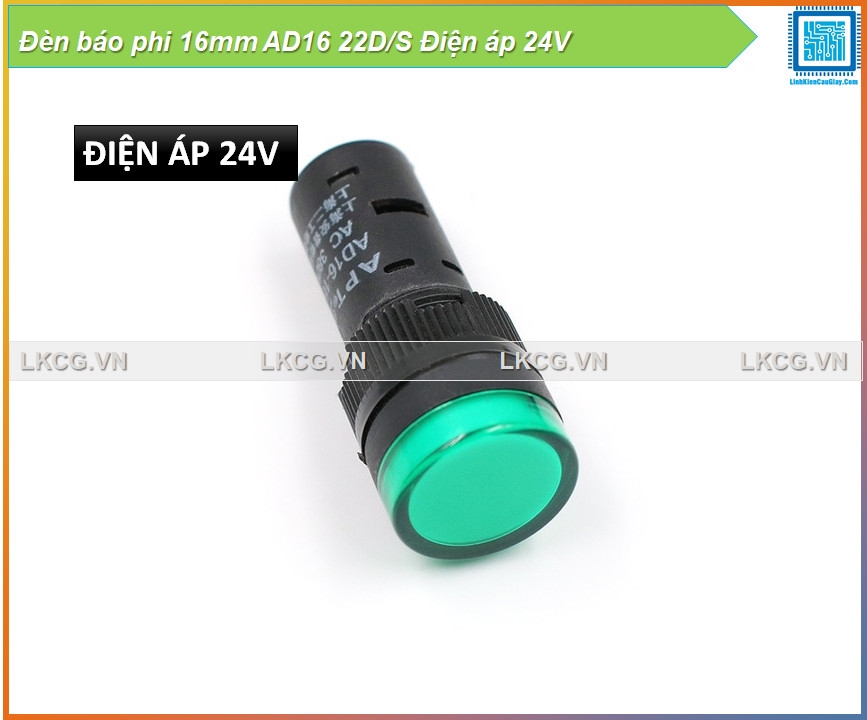 Đèn báo phi 16mm AD16 22D/S Điện áp 24V