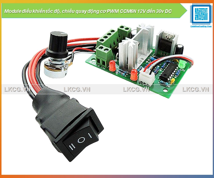 Module điều khiển tốc độ, chiều quay động cơ PWM CCM6N 12V đến 30v DC