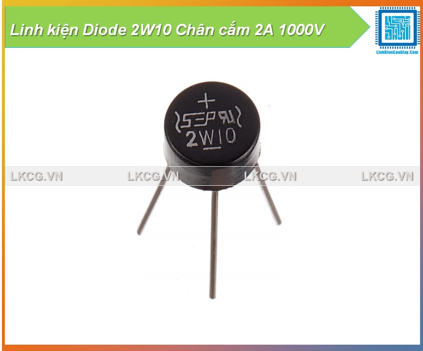 Linh kiện Diode 2W10 Chân cắm 2A 1000V