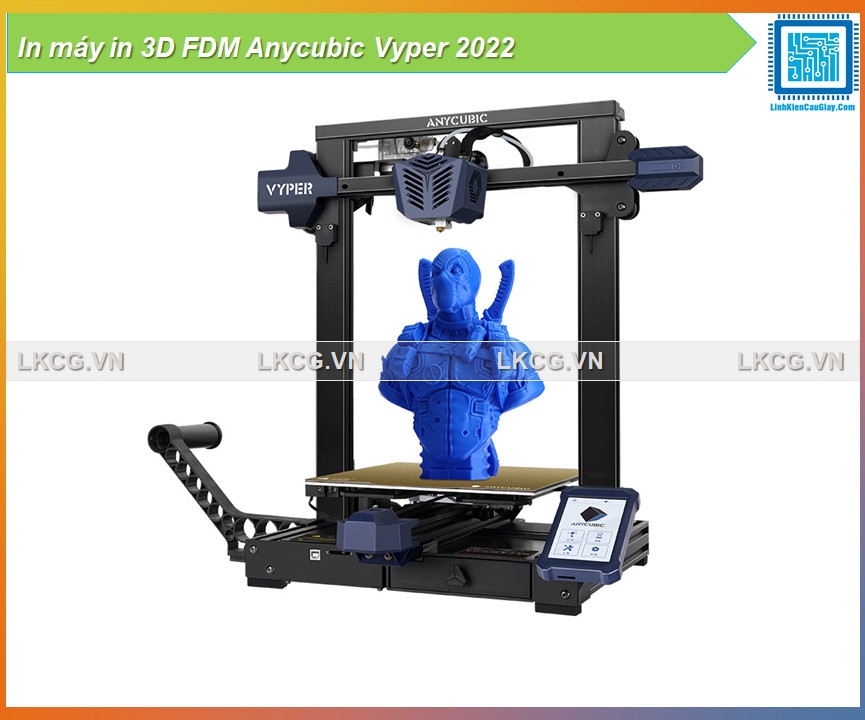 In máy in 3D FDM Anycubic Vyper 2022