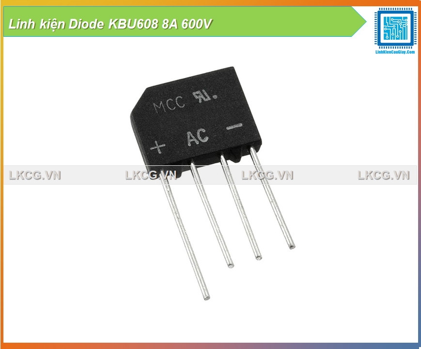 Linh kiện Diode KBU608 8A 600V