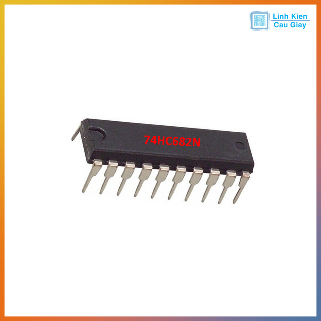 Linh kiện IC 74HC682N so sánh số học 8-bit