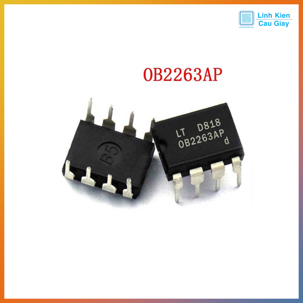 Linh kiện IC nguồn OB2263AP chân cắm DIP8