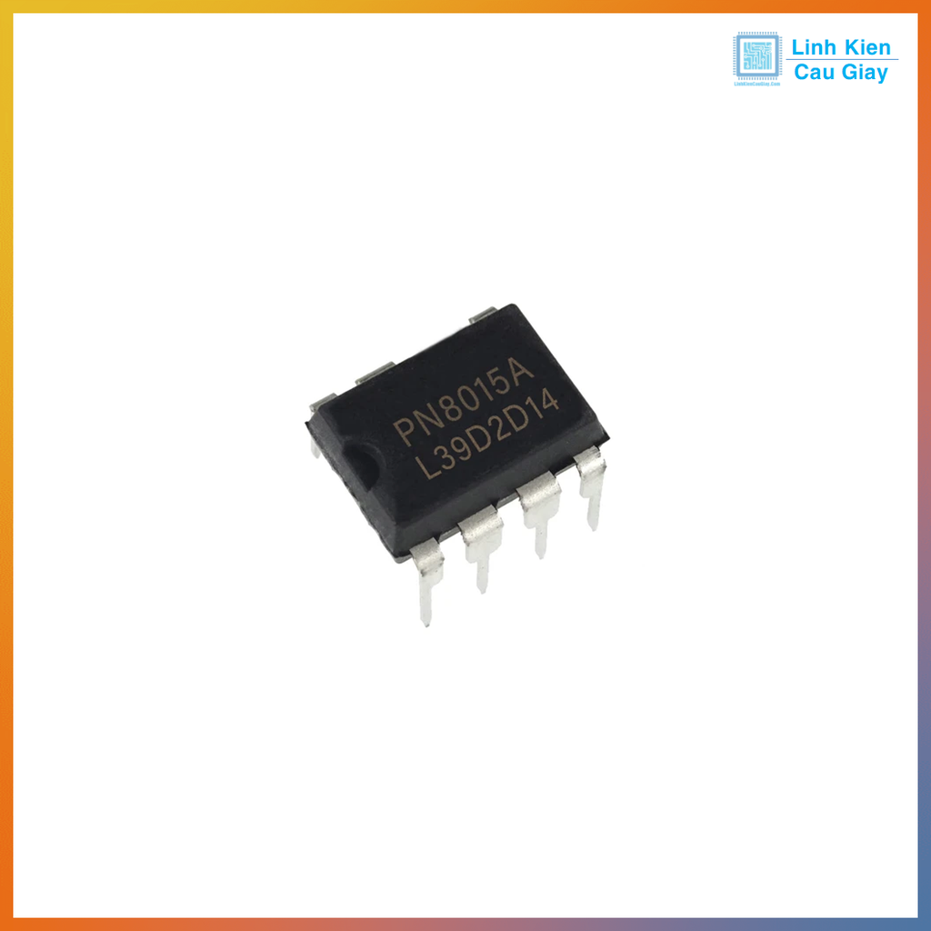 Linh kiện IC nguồn xung PN8015A chân cắm DIP8