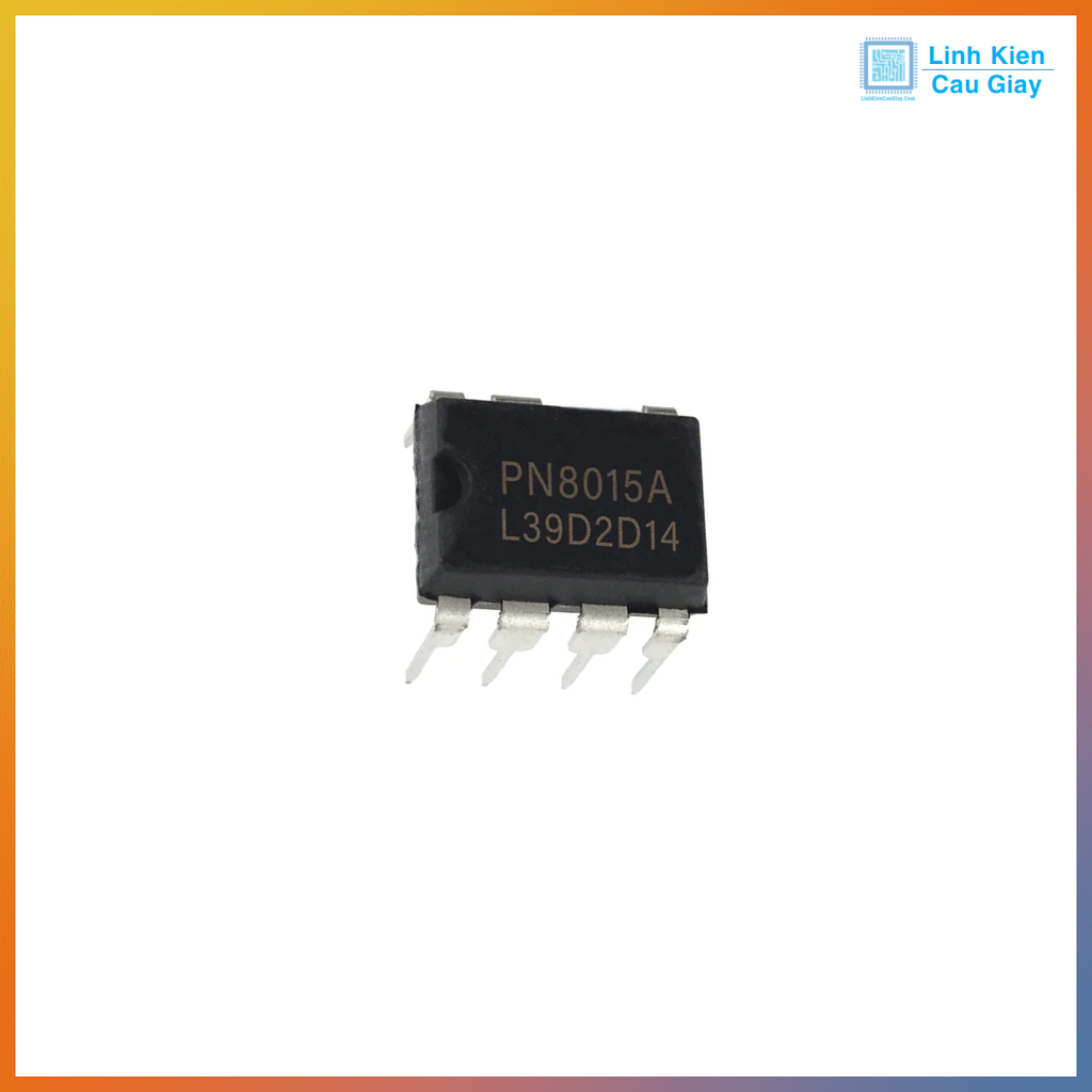 Linh kiện IC nguồn xung PN8015A chân cắm DIP8