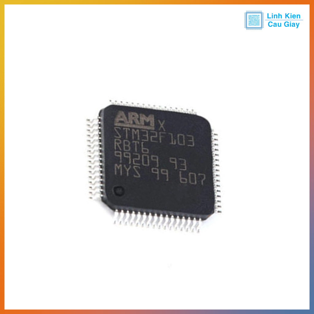 Linh kiện STM32F103RBT6 Vi Điều Khiển ARM Cortex-M3
