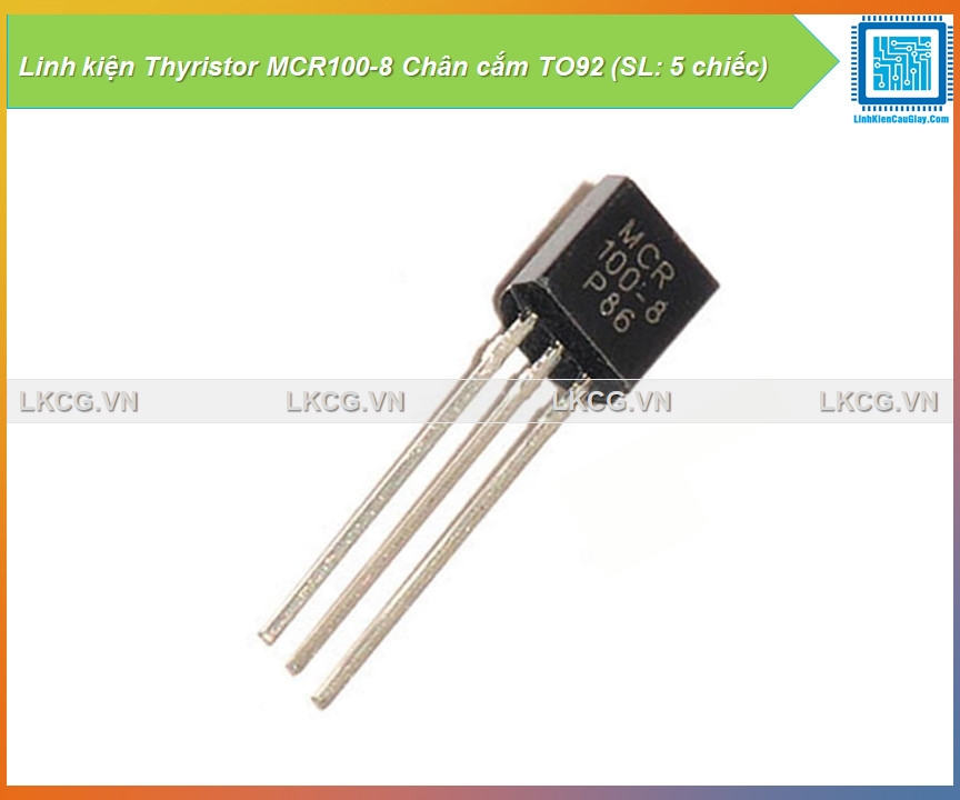 Linh kiện Thyristor MCR100-8 Chân cắm TO92 (SL: 5 chiếc)