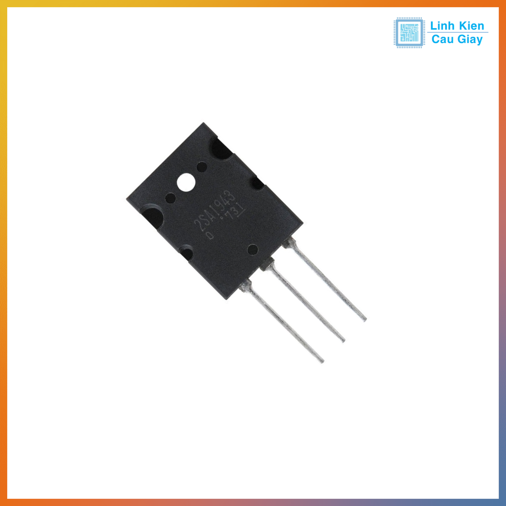 Linh kiện Transistor 2SA1943 PNP loại 1 HP Electrical