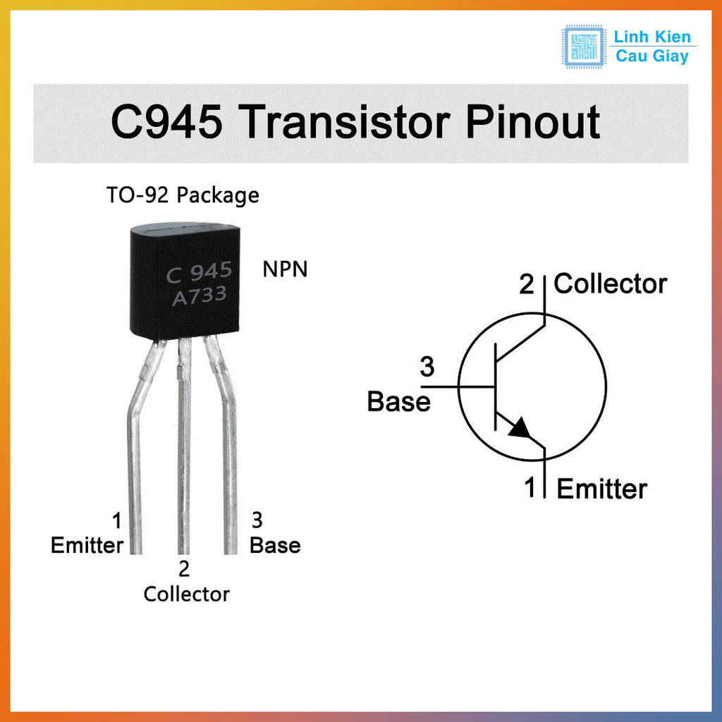Linh kiện Transistor 2SC945 NPN BJT (SL: 10c)