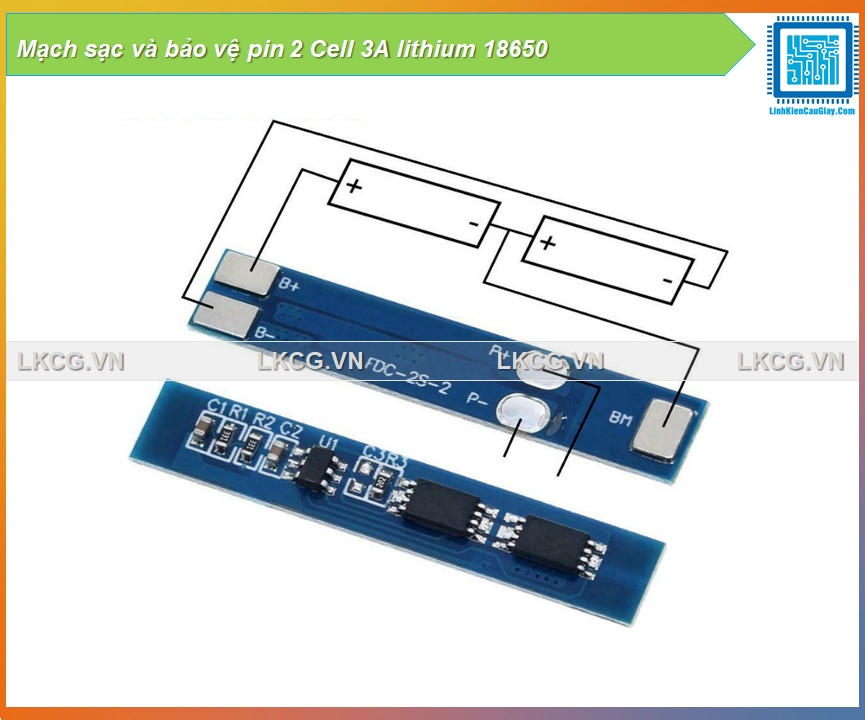 Mạch sạc và bảo vệ pin 2 Cell 3A lithium 18650