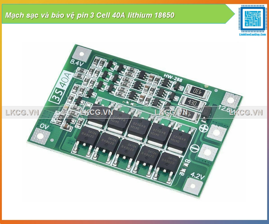 Mạch sạc và bảo vệ pin 3 Cell 40A lithium 18650