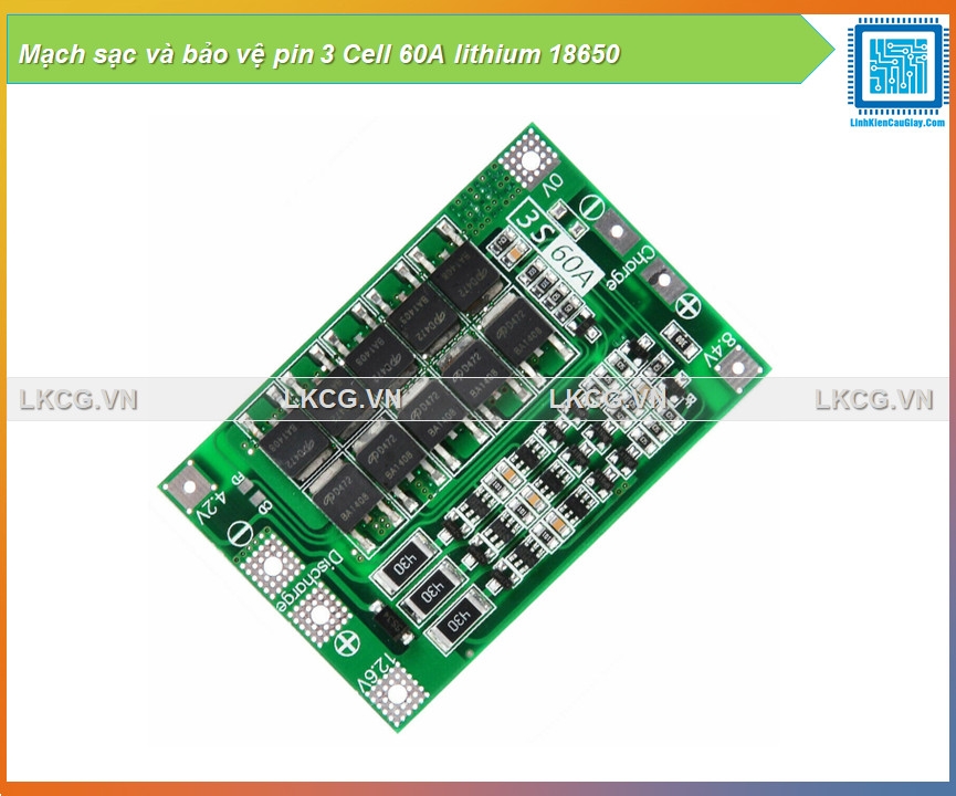 Mạch sạc và bảo vệ pin 3 Cell 60A lithium 18650