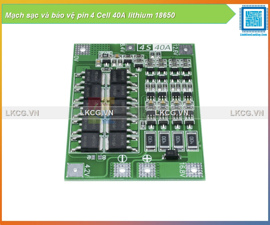 Mạch sạc và bảo vệ pin 4 Cell 40A lithium 18650