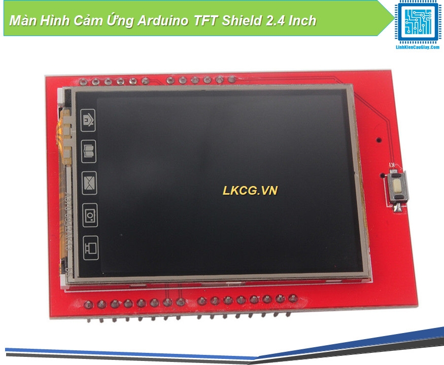 Màn Hình Cảm Ứng Arduino TFT Shield 2.4 Inch